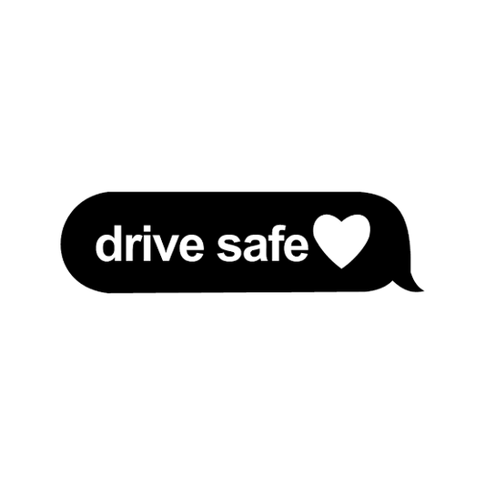 Drive safe ♥